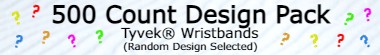 Design 500 ct Tyvek® Wristbands